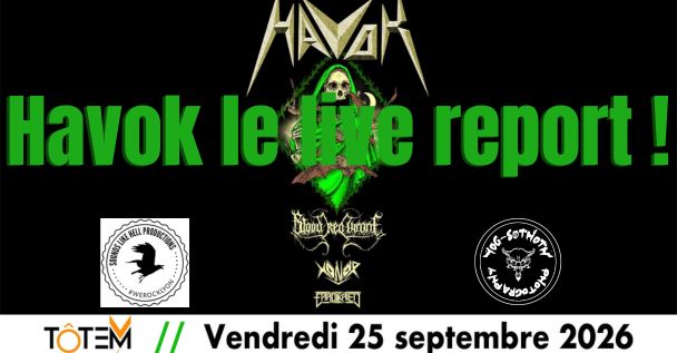 Live Report Havok à Lyon